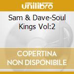 Sam & Dave-Soul Kings Vol:2 cd