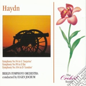 Joseph Haydn - Symphonies 94 99 & 104 cd musicale di Joseph Haydn