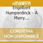 Engelbert Humperdinck - A Merry Christmas With Engelbert cd
