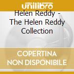 Helen Reddy - The Helen Reddy Collection cd