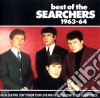 Searchers (The) - Best Of 1963-4 cd