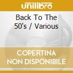 Back To The 50's / Various cd