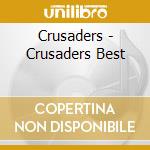 Crusaders - Crusaders Best cd
