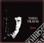 Theo Travis - 2am cd