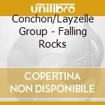 Conchon/Layzelle Group - Falling Rocks cd