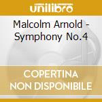 Malcolm Arnold - Symphony No.4 cd