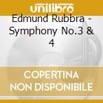 Edmund Rubbra - Symphony No.3 & 4