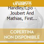 Handley/Lpo - Joubert And Mathias, First Symphonies - Vernon Handley cd