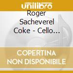 Roger Sacheverel Coke - Cello Sonatas cd