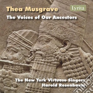 Thea Musgrave - The Voices Of Our Ancestors cd musicale