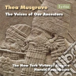 Thea Musgrave - The Voices Of Our Ancestors cd