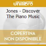 Jones - Discover The Piano Music cd