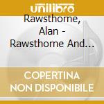 Rawsthorne, Alan - Rawsthorne And Stevens, Piano Music - James Gibb