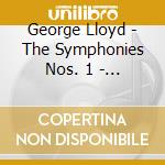 George Lloyd - The Symphonies Nos. 1 - 6 (4 Cd) cd