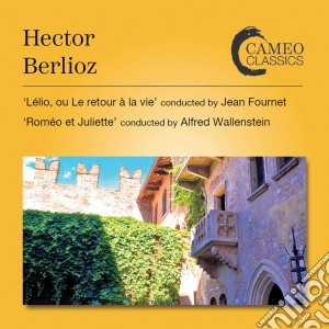 Hector Berlioz - Lelio Ou Le Retour A La Vie, Romeo & Juliette (2 Cd) cd musicale di Hector Berlioz