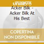 Acker Bilk - Acker Bilk At His Best cd