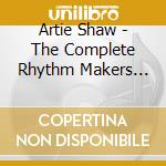 Artie Shaw - The Complete Rhythm Makers Sessions Volume 2: 1937-1938