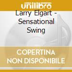 Larry Elgart - Sensational Swing cd