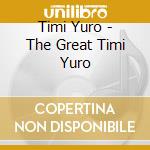 Timi Yuro - The Great Timi Yuro cd