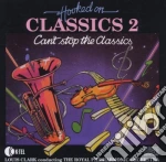 Hooked On Classics 2: Can't Stop The Classics cd