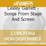 Lesley Garrett - Songs From Stage And Screen cd