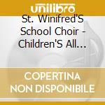 St. Winifred'S School Choir - Children'S All Time Christmas Favourites cd
