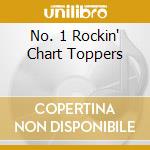 No. 1 Rockin' Chart Toppers cd