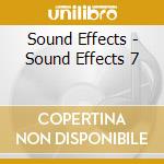 Sound Effects - Sound Effects 7 cd