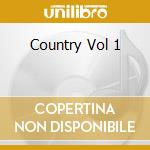 Country Vol 1 cd musicale di Terminal Video