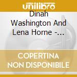Dinah Washington And Lena Horne - Members Edition cd