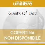Giants Of Jazz cd