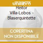 Heitor Villa-Lobos - Blaserquintette cd