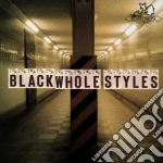 Black Whole Styles / Various cd