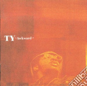 Ty - Awkward cd musicale di Ty