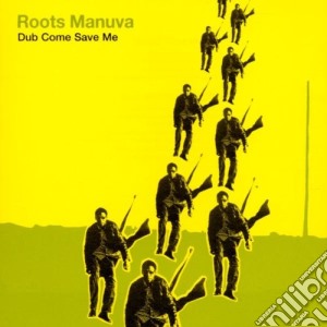 Roots Manuva - Dub Come Save Me cd musicale di Manuva Roots