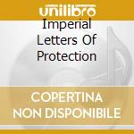 Imperial Letters Of Protection cd