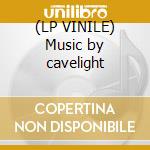 (LP VINILE) Music by cavelight cd
