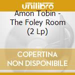 Amon Tobin - The Foley Room (2 Lp) cd musicale di Amon Tobin
