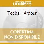 Teebs - Ardour cd musicale di Teebs