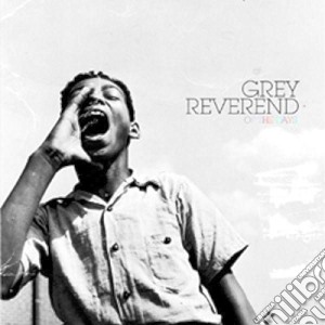 Grey Reverend - Of The Days cd musicale di Grey Reverend