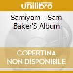 Samiyam - Sam Baker'S Album cd