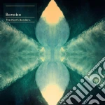 (LP Vinile) Bonobo - North Borders (7x10'+CD+Book) vinile