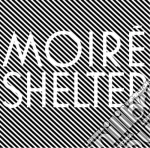 Moire' - Shelter cd