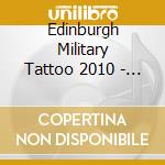 Edinburgh Military Tattoo 2010 - Live cd