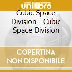 Cubic Space Division - Cubic Space Division cd