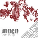 Moco - Out To Go cd