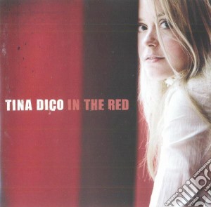 Tina Dico - In The Red cd musicale di TINA DICO