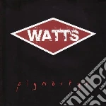 Watts - Pigmartyr cd