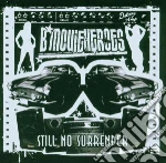 B Movie Heroes - Still No Surrender cd