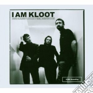 I Am Kloot - Bbc Radio 1 - John Peel Session cd musicale di I AM KLOOT